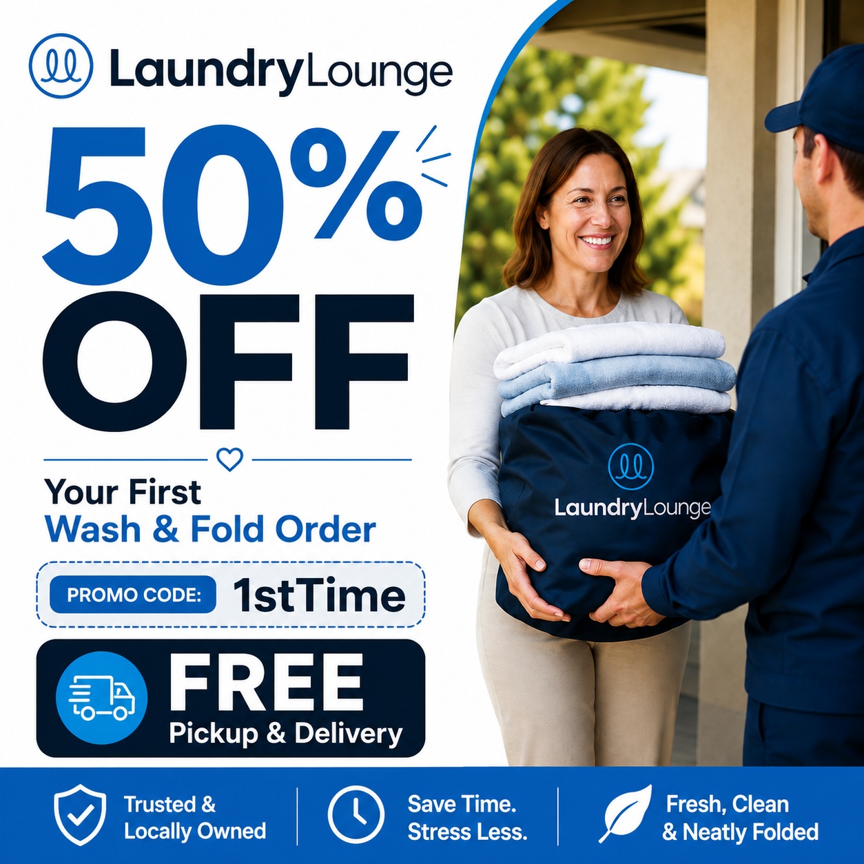 Laundry Lounge Wash and Fold special with free Pickup and Delivery